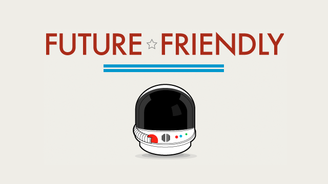 Preview image of 'Future Friendly'